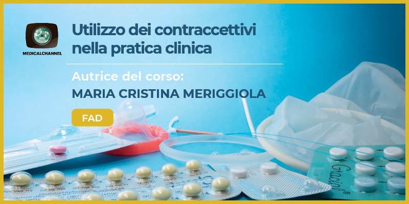 Utilizzo dei Contraccettivi nella pratica clinica